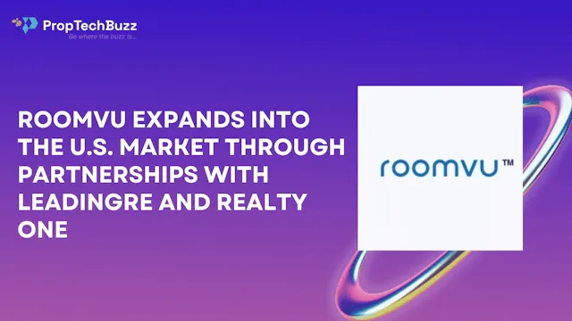 Roomvu Expands into the U.S. Market Through Partnerships with LeadingRE and Realty One