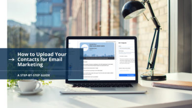 How to Upload Your Contacts for Email Marketing