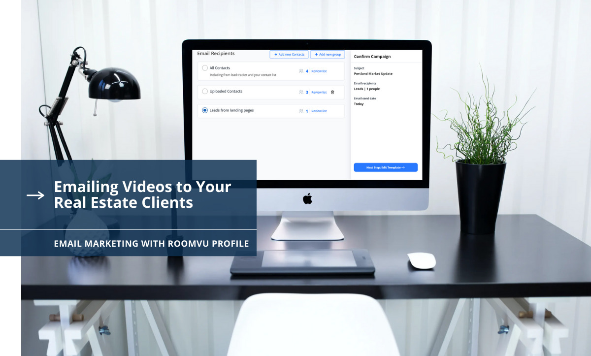 Emailing Videos to Your Real Estate Clients