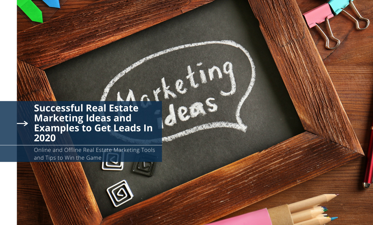 Top 10 Key Tactics The Pros Use For real estate marketing