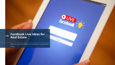 Facebook Live Ideas for Real Estate