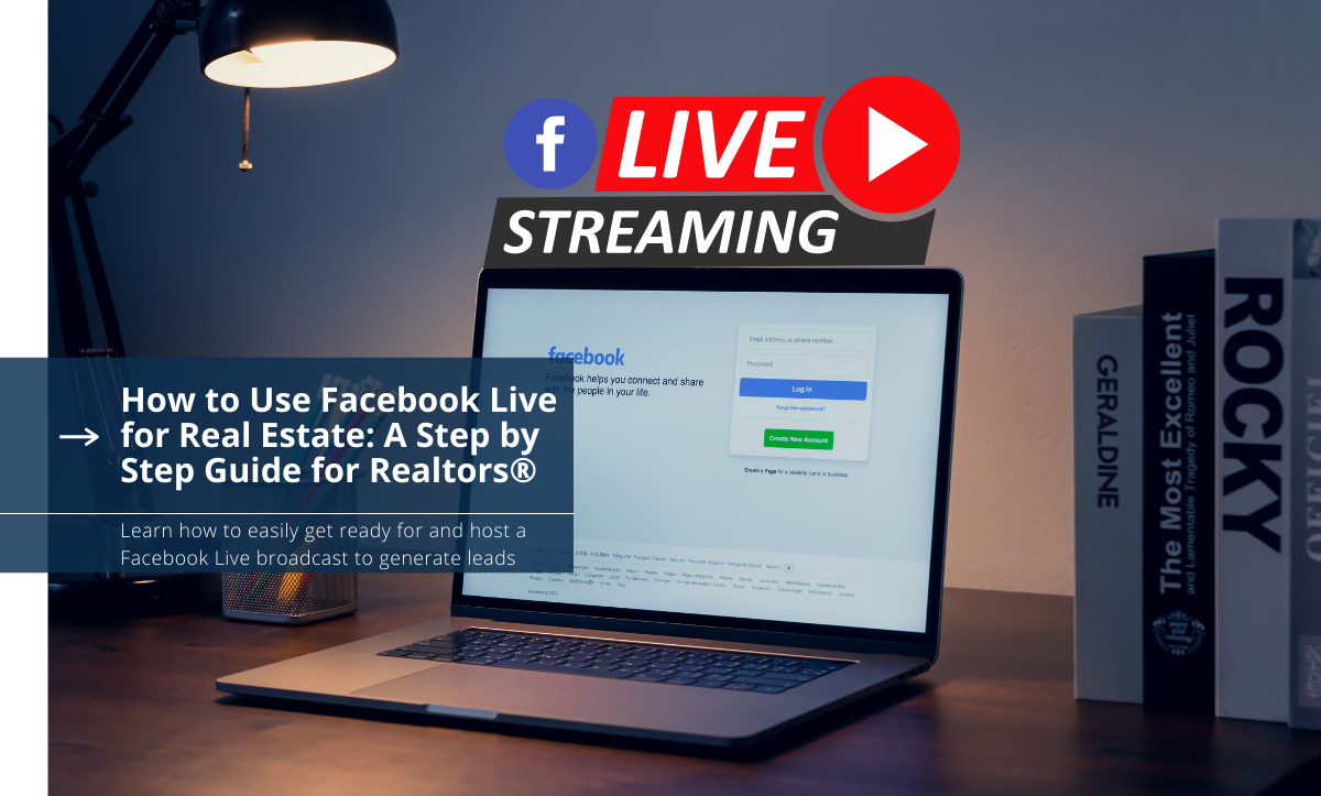 Facebook Live for Real Estate
