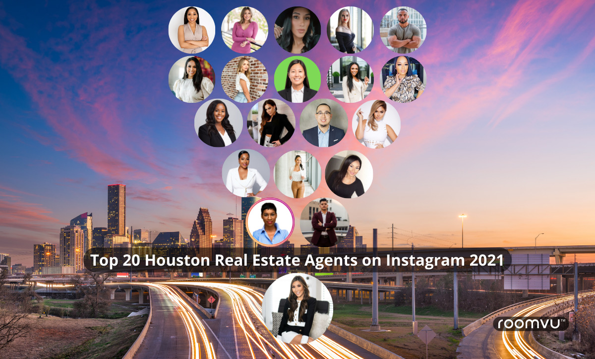 Top 20 Houston Real Estate Agents on Instagram to Follow 2021 Update