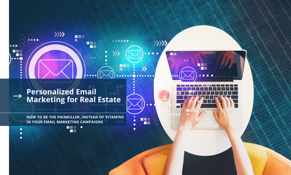 Personalized Email Marketing for Real Estate