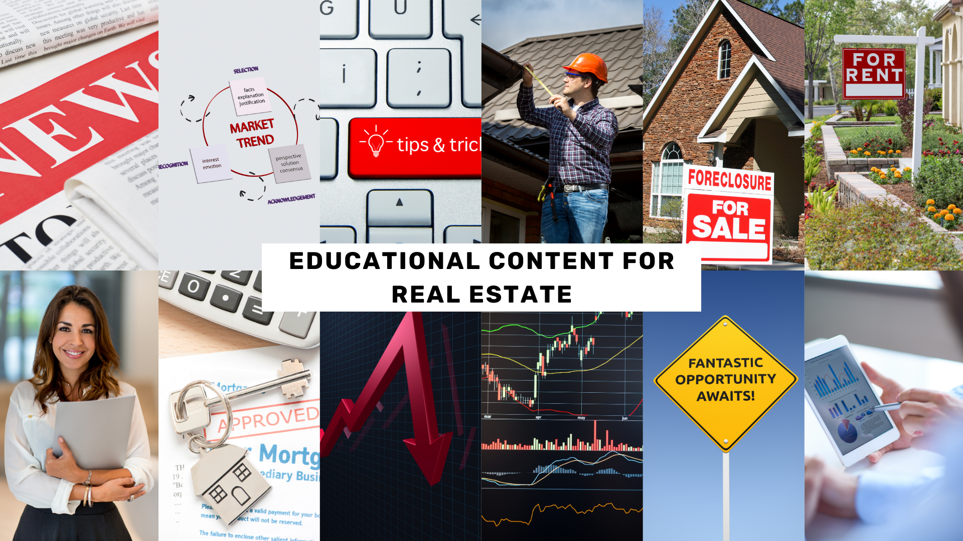 Educational Content for Real Estate