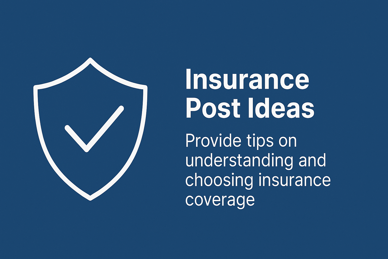 insurance post ideas