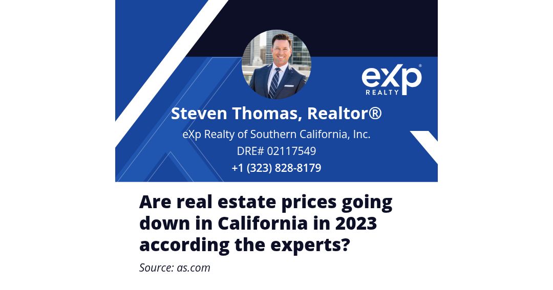 Are real estate prices going down in California in 2023 according the